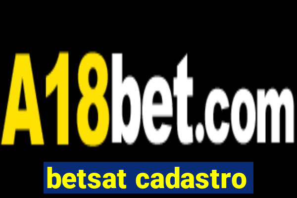 betsat cadastro